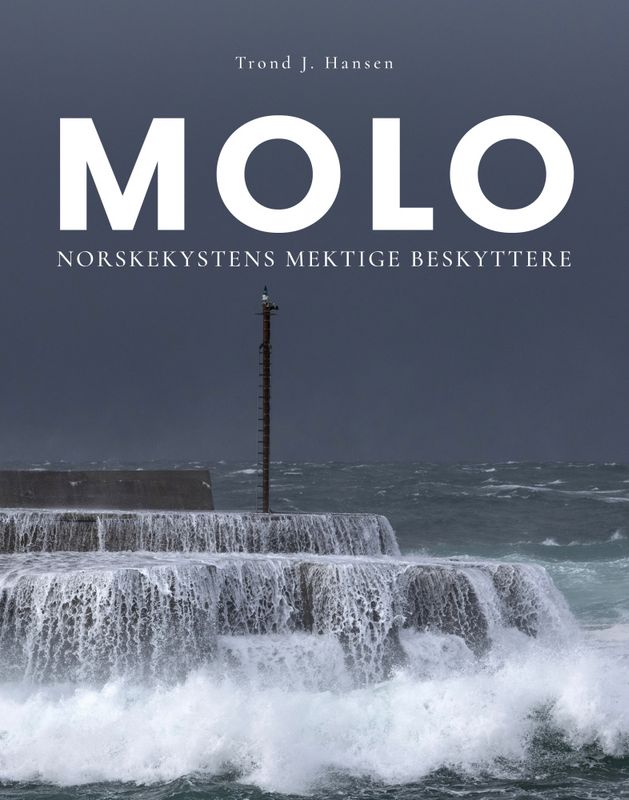 MOLO - Norskekystens mektige beskyttere